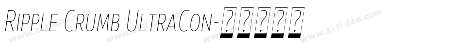 Ripple Crumb UltraCon字体转换